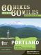 [60 Hikes Within 60 Miles 01] • Portland